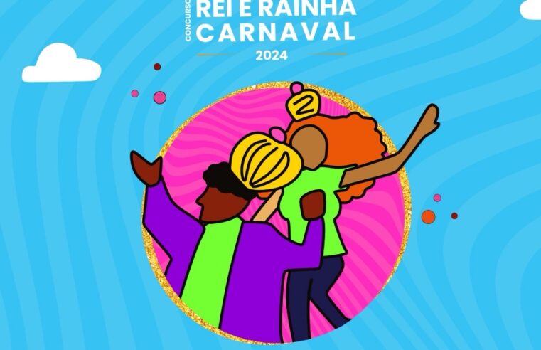 Seguem preparativos para o Carnaval 2024. Termina hoje (18), eleição popular do Rei e Rainha.