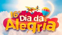 Será neste domingo (26) o 16º Dia da Alegria