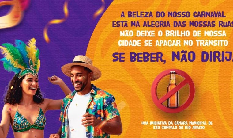 Câmara de São Gonçalo promove campanha de conscientização no Carnaval