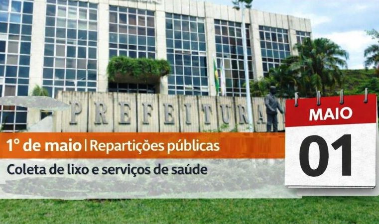 Dia do Trabalhador: saiba como será o funcionamento das repartições públicas de Itabira