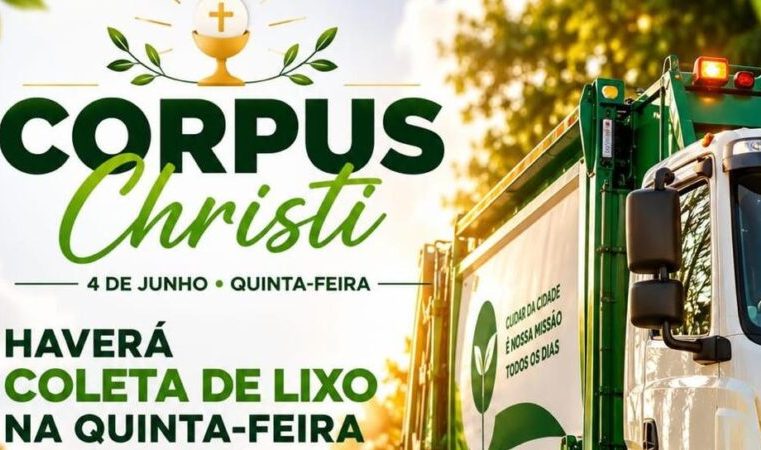 Confira como será o atendimento nos serviços públicos no feriado de Corpus Christi