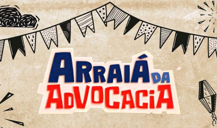 OAB Itabira promove o tradicional “Arraiá da Advocacia”