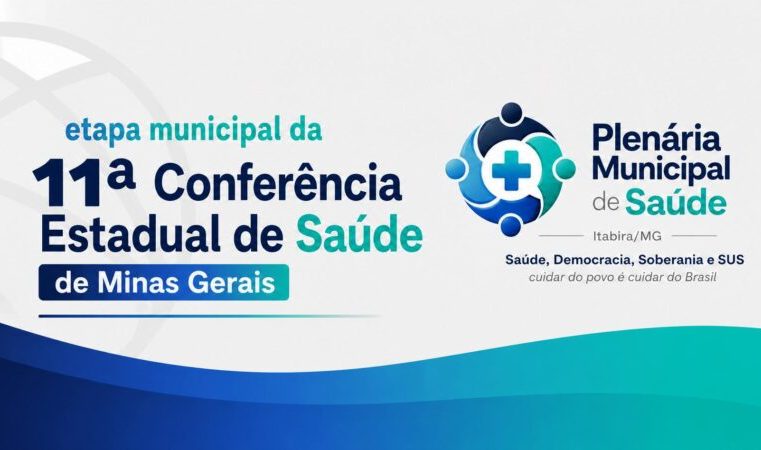 Itabira recebe Plenária Municipal de Saúde, etapa local da Conferência Estadual
